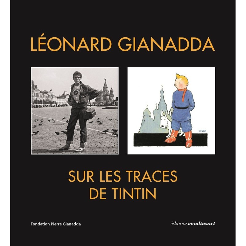 Léonard Gianadda sur les traces de Tintin