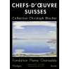 Chefs-d’œuvre suisses. Collection Christoph Blocher